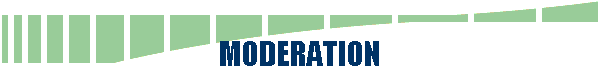 MODERATION